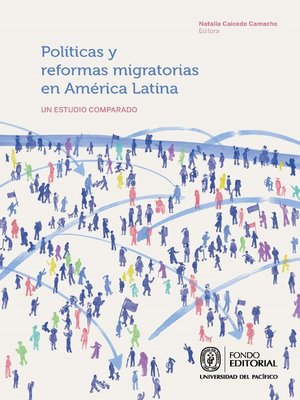 cover image of Políticas y reformas migratorias en América Latina